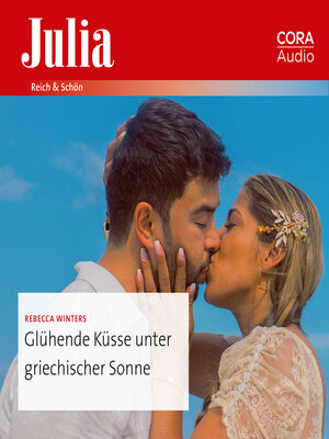 cover image of Glühende Küsse unter griechischer Sonne
